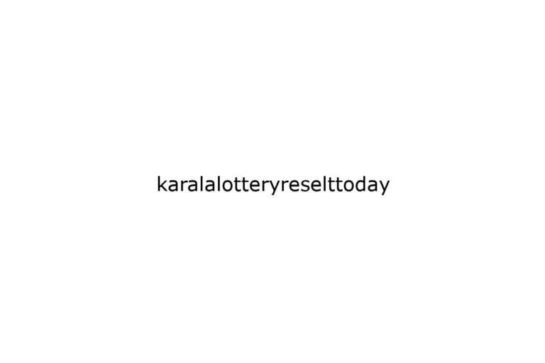 karalalotteryreselttoday