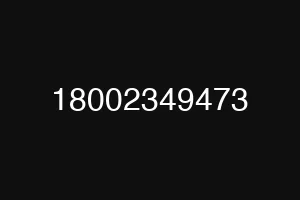 18002349473